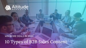 10 types of b2b sales content for 2024