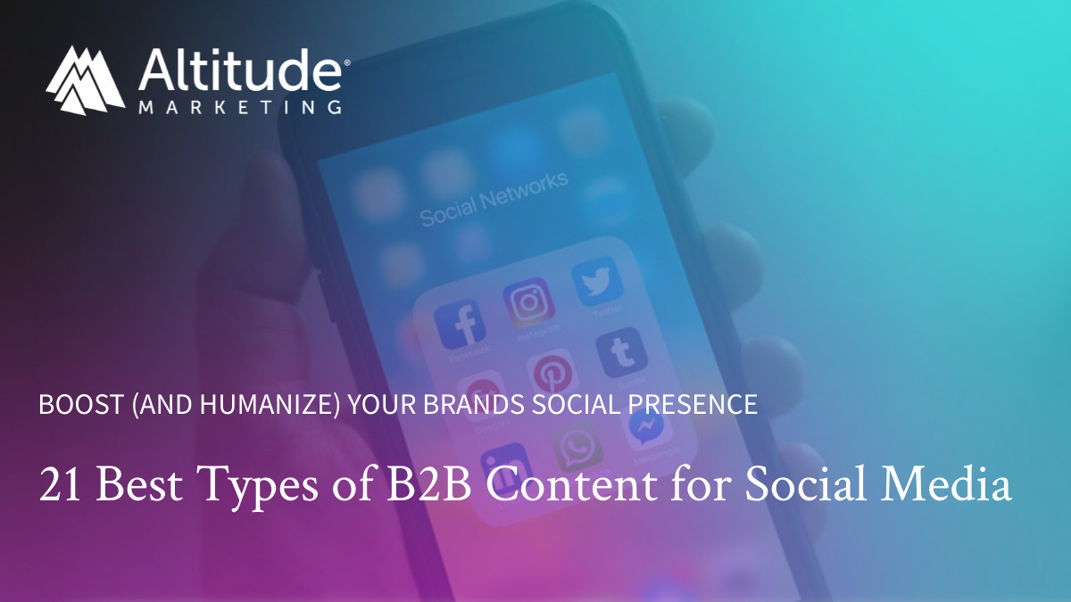 21 Best Types of B2B Content for Social Media