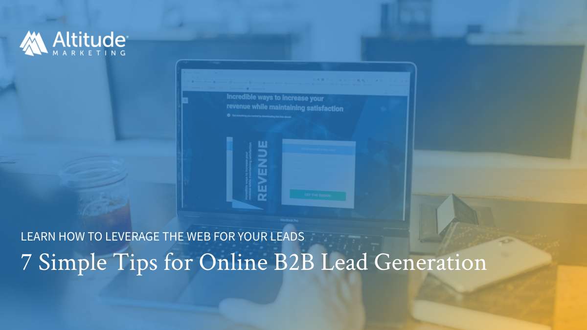 7 Simple Tips for Online B2B Lead Generation