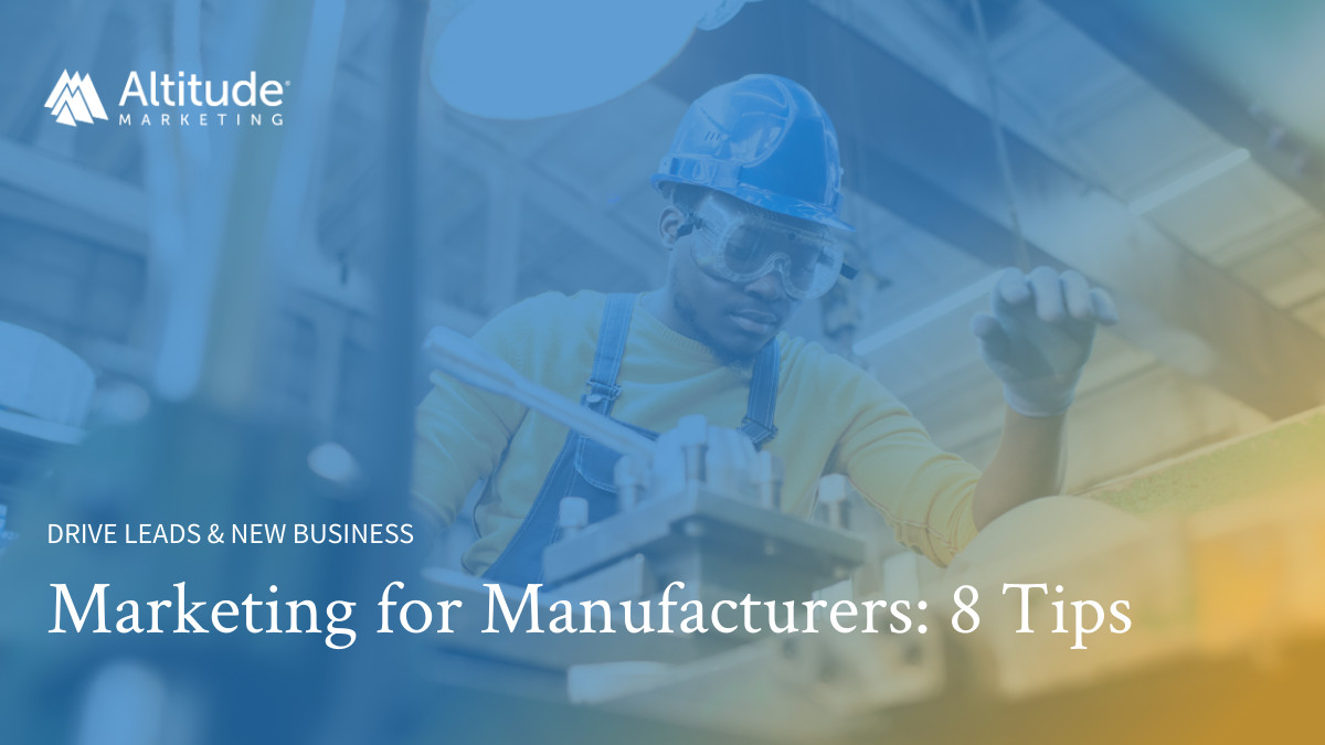Marketing for Manufacturers: Featured Image