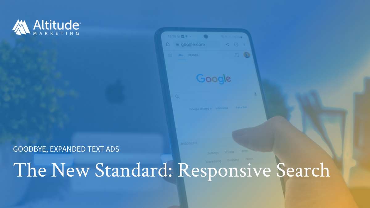 Responsive Search Ads - The New Normal