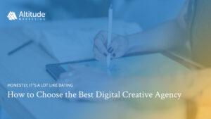 Choosing The Best Digital Creative Agency-High-Quality