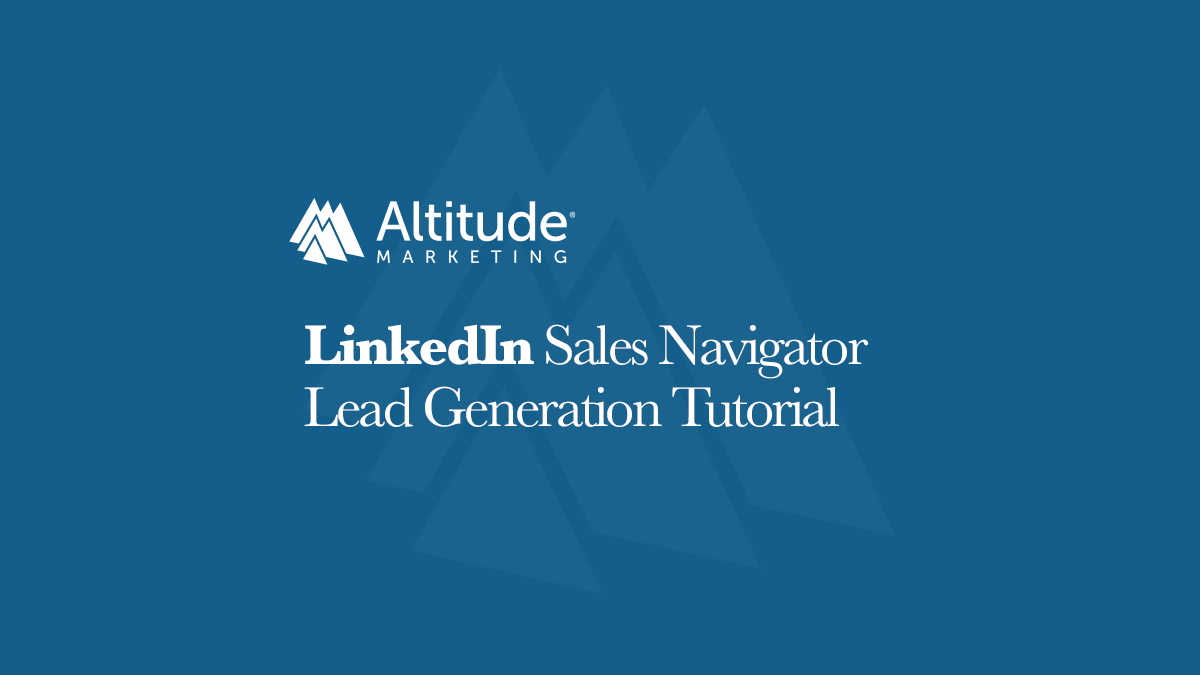LinkedIn Sales Navigator Tutorial - Featured