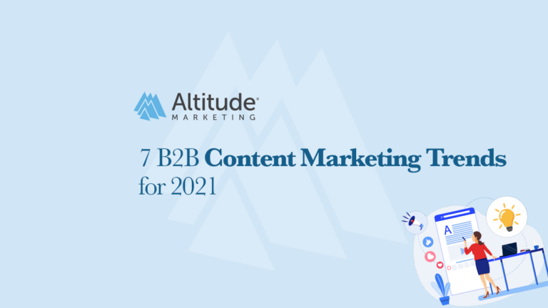 B2B content marketing trends for 2021