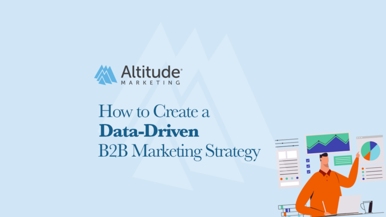 Creating a Data-Driven B2B Marketing Strategy: Featured Image