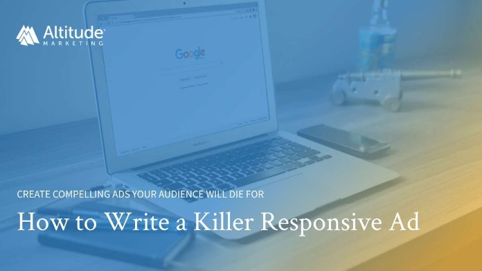 Write Responsive Search Ads: 3 Tips for Better Conversions
